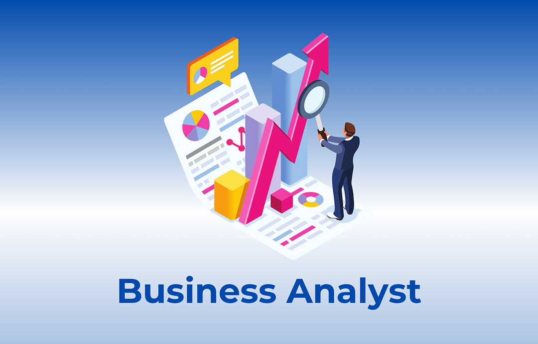 Business Analyst cần học gì? Nên học Business Analyst ở đâu?