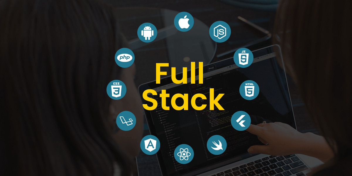 Những điều bạn chưa biết về Full Stack Developer